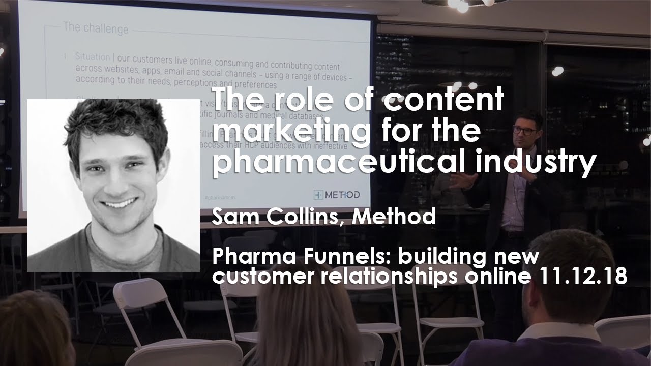 The role of content marketing for the pharmaceutical industry - Sam Collins