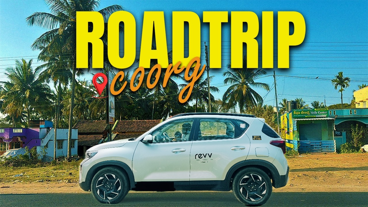 Vlog #23 | Bangalore to Coorg Road Trip With Our Toddler ❤️ | First Time Rented a Car from Revv!