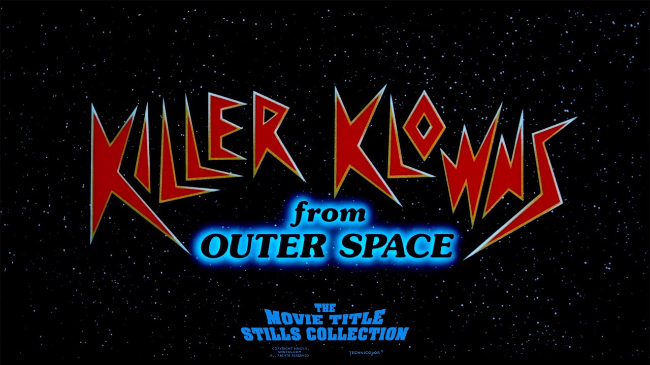 Killer Klowns from Outer Space (1988) title sequence