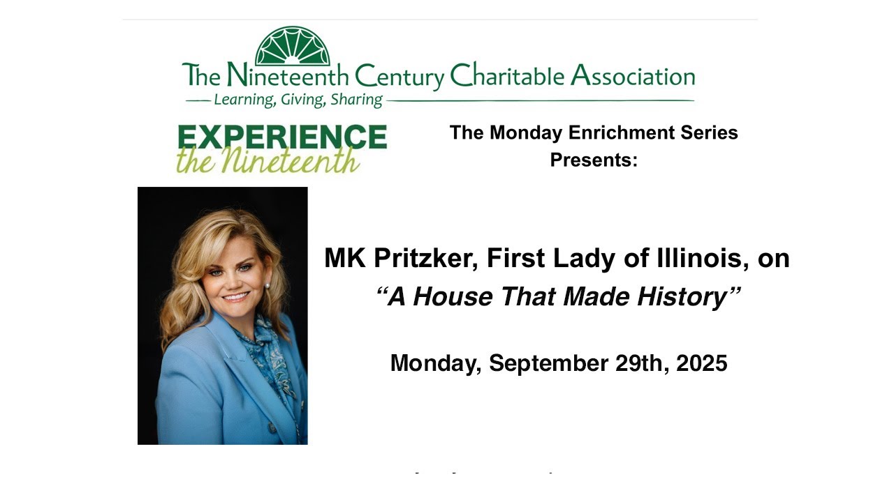September 29th, 2025  A House That Made History. MK Pritzker, First Lady Of Illinois