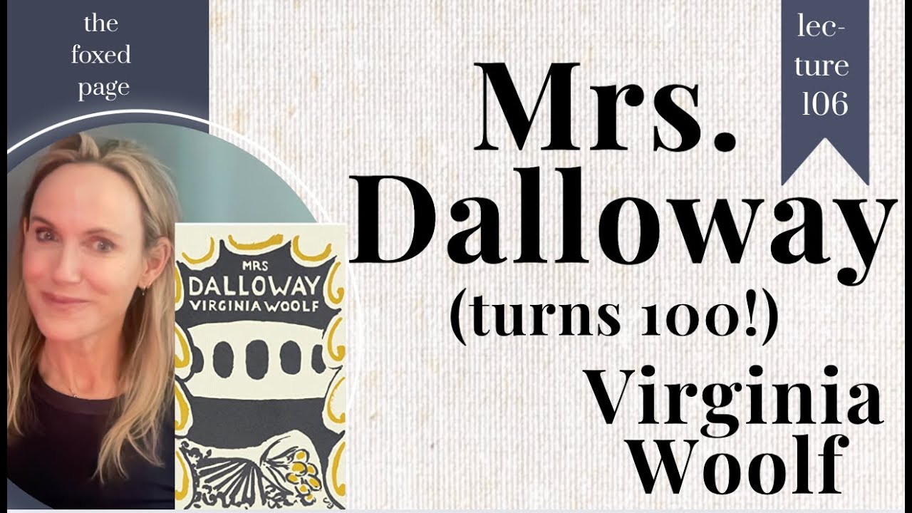 MRS. DALLOWAY by Virginia Woolf