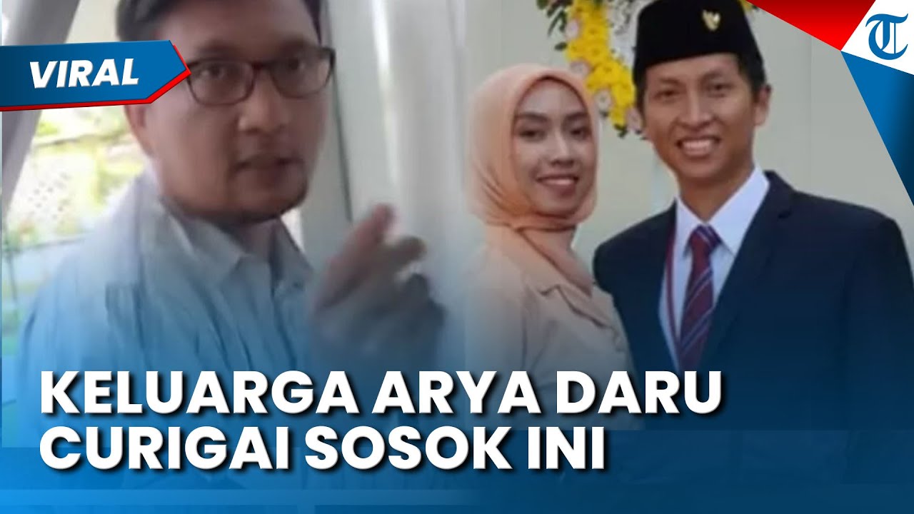 SOSOK YANG DICURIGAI Keluarga Arya Daru, Diduga Terlibat di Kematian Diplomat, Minta Polisi Selidiki