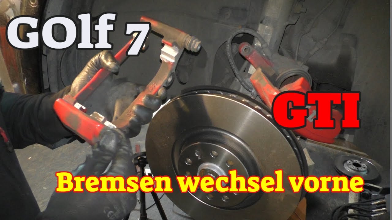 Golf 7 GTI MK7 - Bremsen vorne wechseln