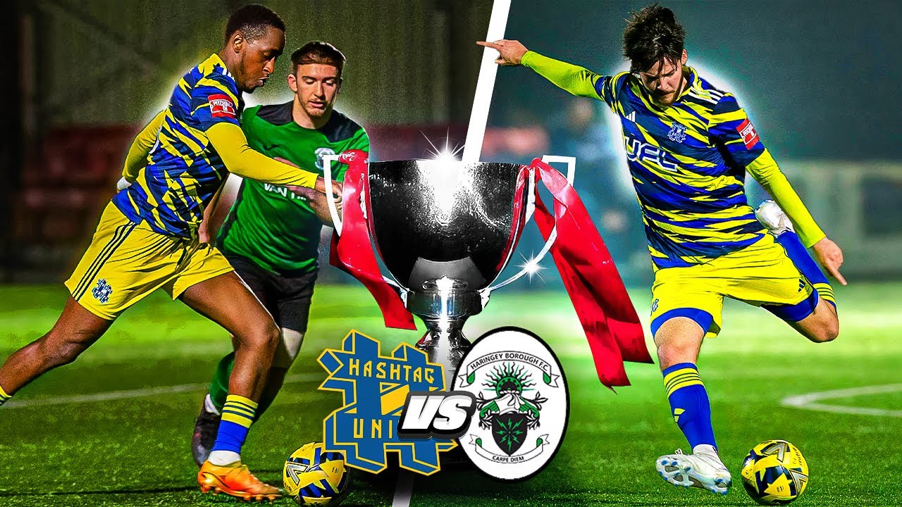 CAN WE REACH OUR FIRST CUP FINAL? - Hashtag United vs Haringey Borough - Velocity Cup Semi-Final