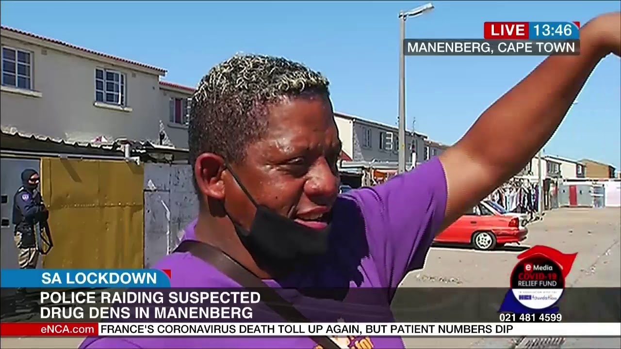 Police raid suspected drug dens in Manenberg