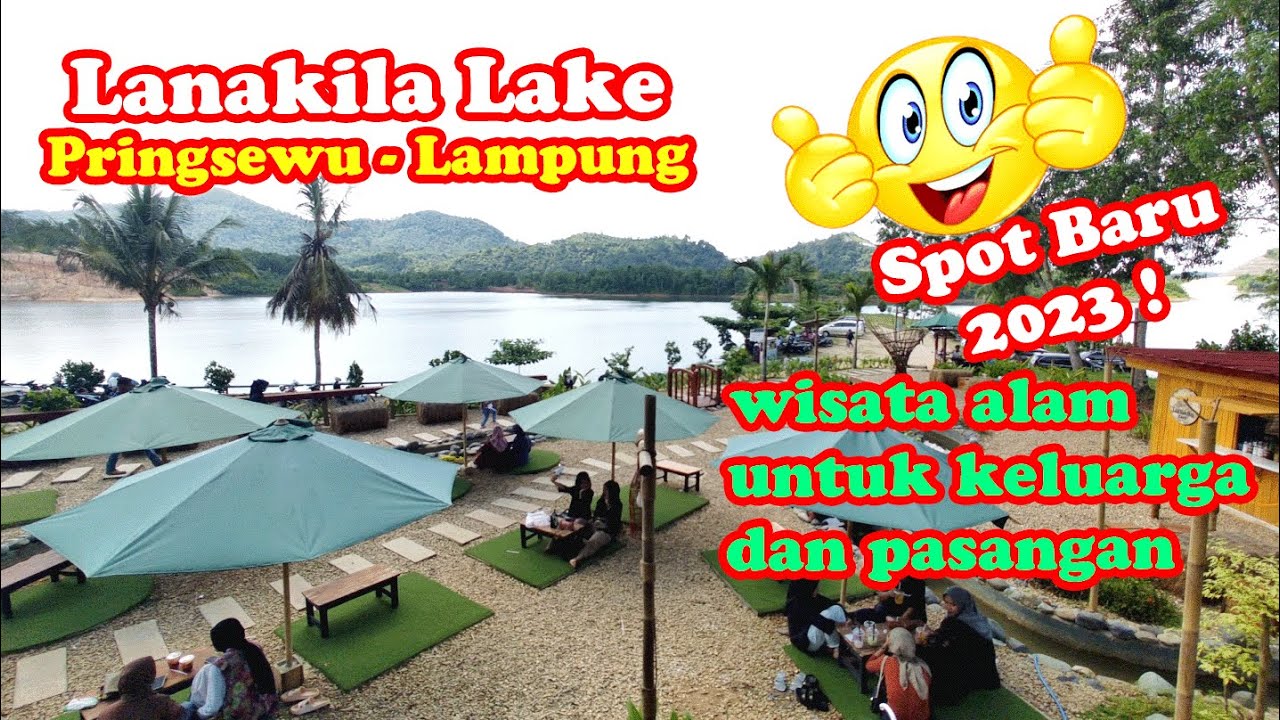 Obyek Wisata baru LANAKILA LAKE cocok buat liburan keluarga dan pasangan  | Pringsewu | Lampung