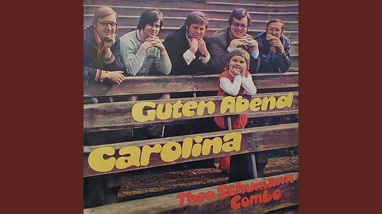 Guten Abend Carolina
