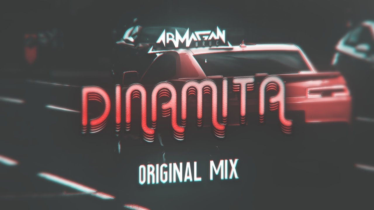 Armağan Oru&ccedil; - Dinamita