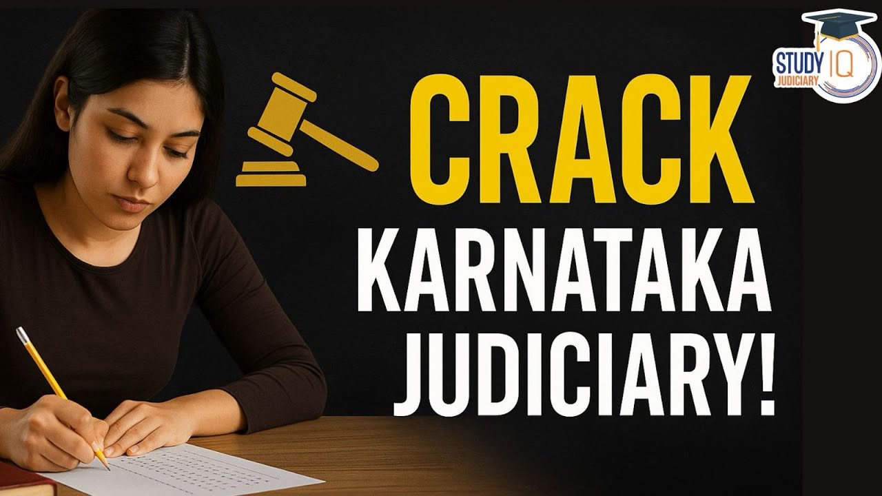 Karnataka Judiciary Exam 2025 | Prelims Strategy & Syllabus | Abhishek Bhatt Sir | StudyIQ Judiciary