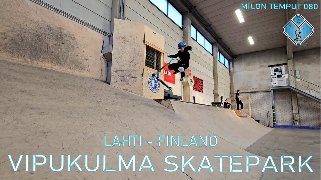 VIPUKULMA SKATEPARK, LAHTI - FINLAND [Milon Temput 080]