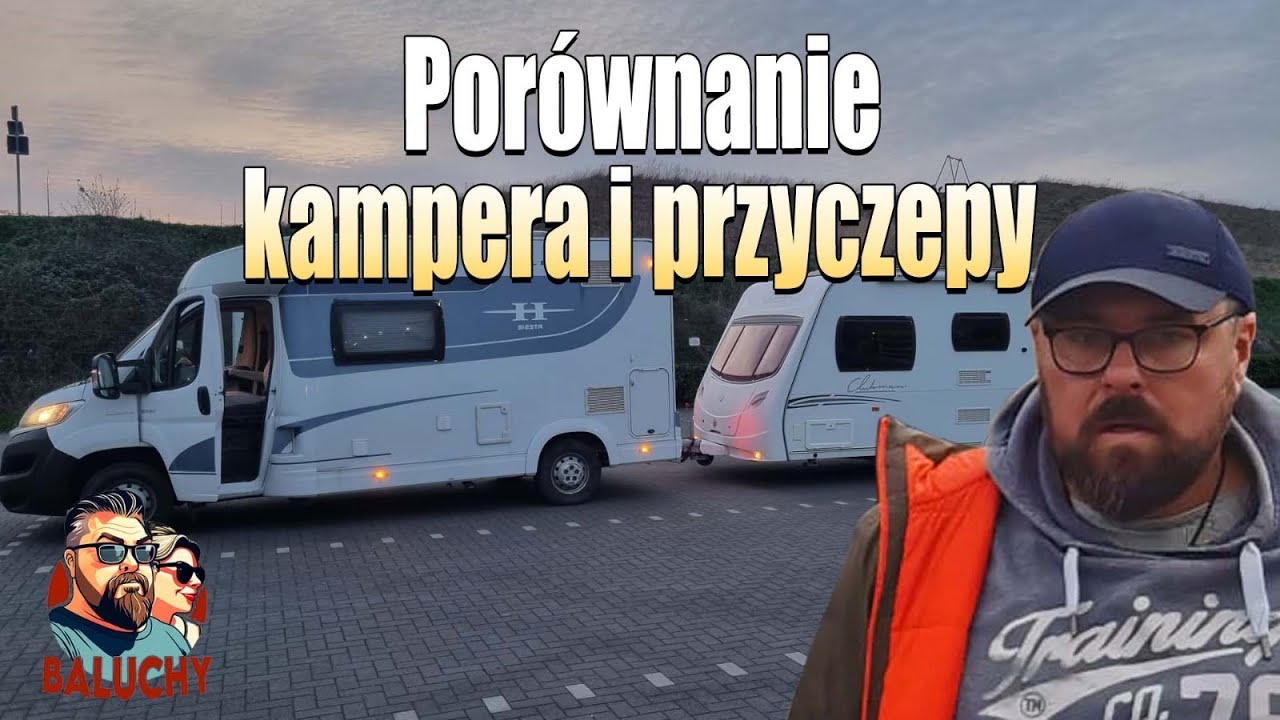 Podsumowanie Kampera, Porównanie kampera i przyczepy
