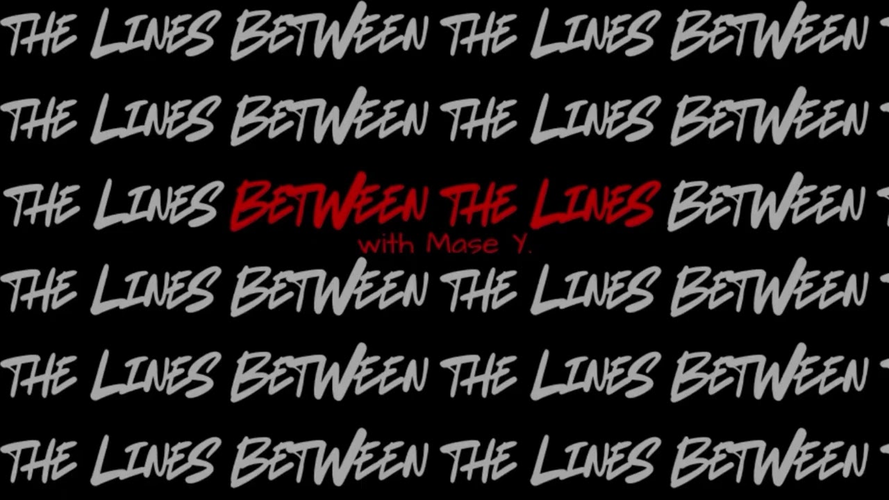 “Show Me Something” Breakdown (Between the Lines Ep. 2)