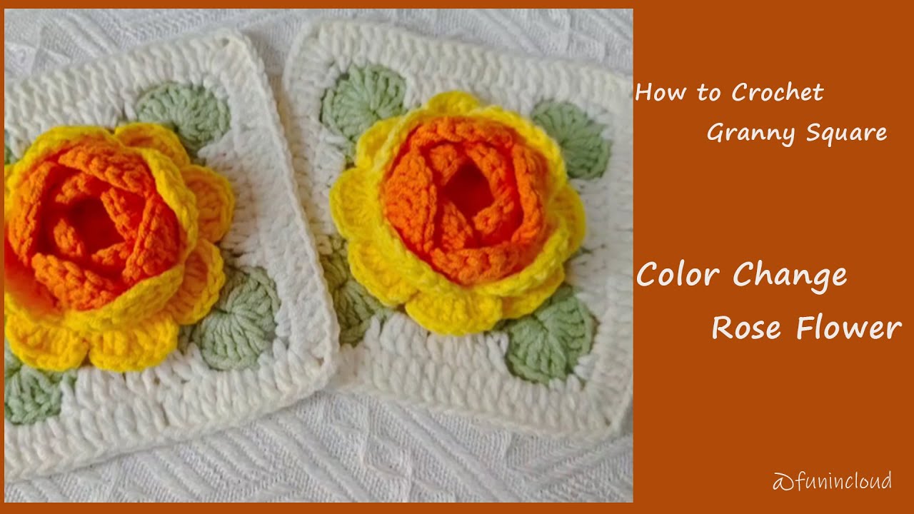 How to Crochet Color Change Rose Granny Square Motif| Detailed Tutorial