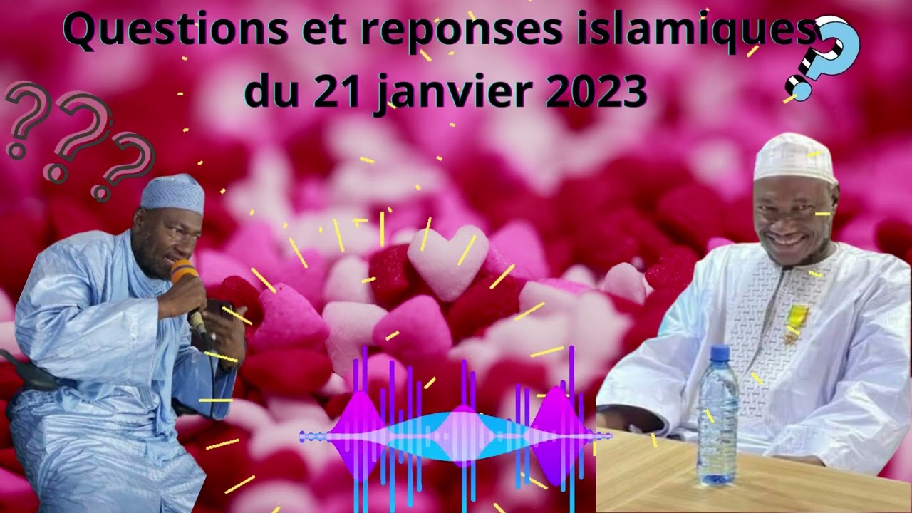Questions et reponses islamiques du samedi 21 janvier 2023 par imam Abdoulaye Koita #koita