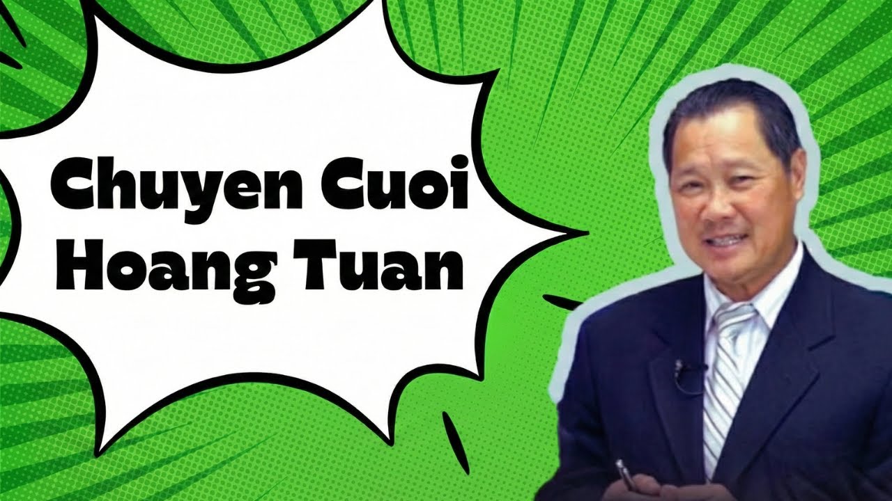 Chuyện cười đỉnh cao trí tuệ - Chuyện cười Hoàng Tuấn 3