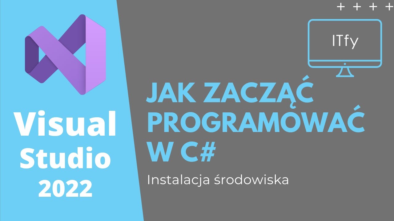 Instalacja Visual Studio 2022 Poradnik - Programowanie w C#