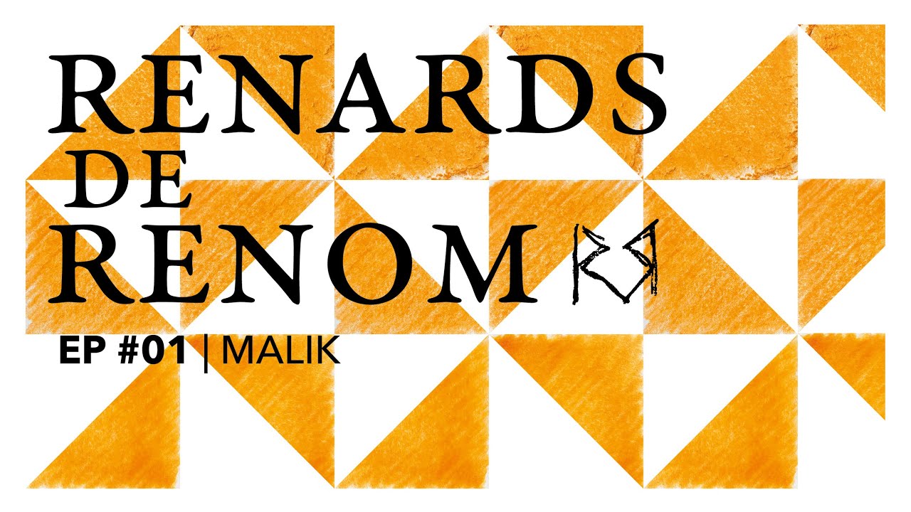 Renards de Renom - Malik