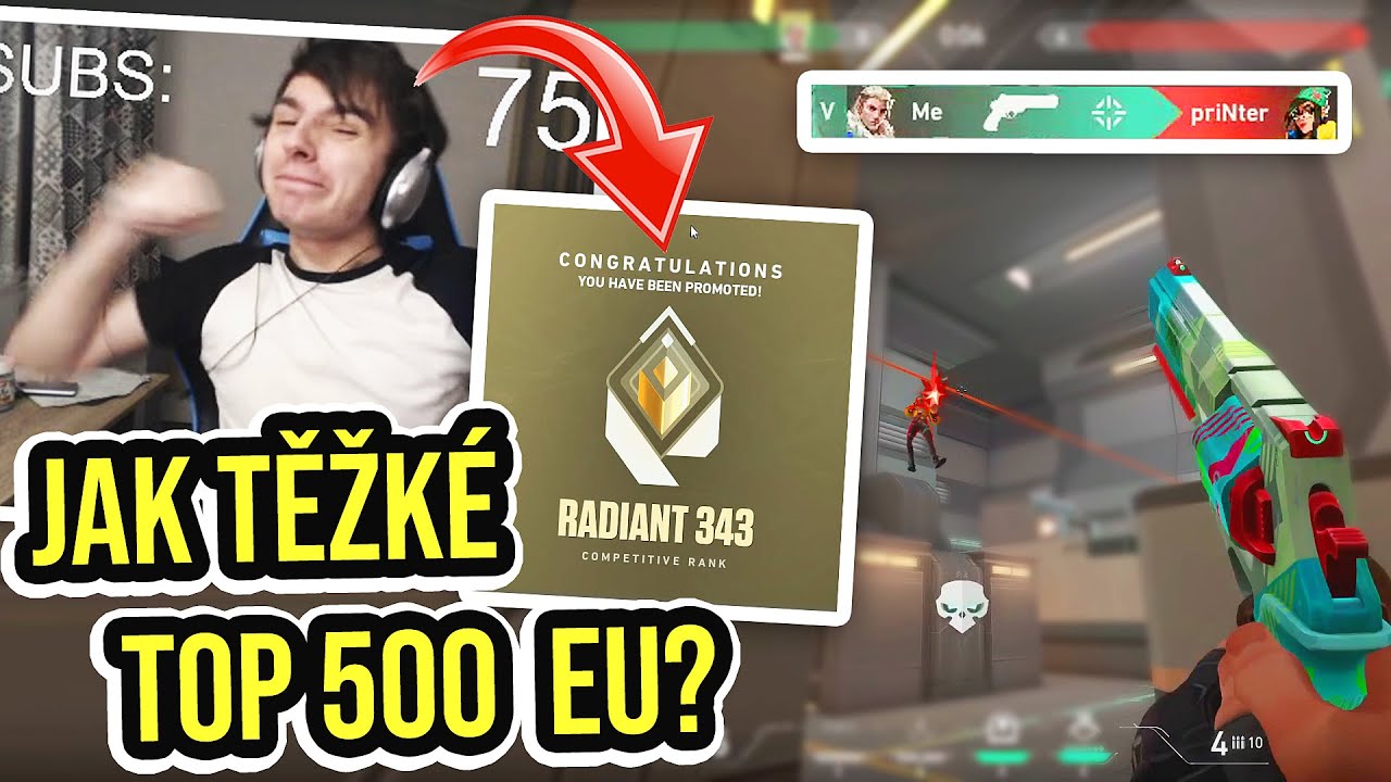 JAK TĚŽK&Eacute; JE DOSTAT RADIANT? 😳 *TOP 500 EU RANKED* Cantzer VALORANT Gameplay