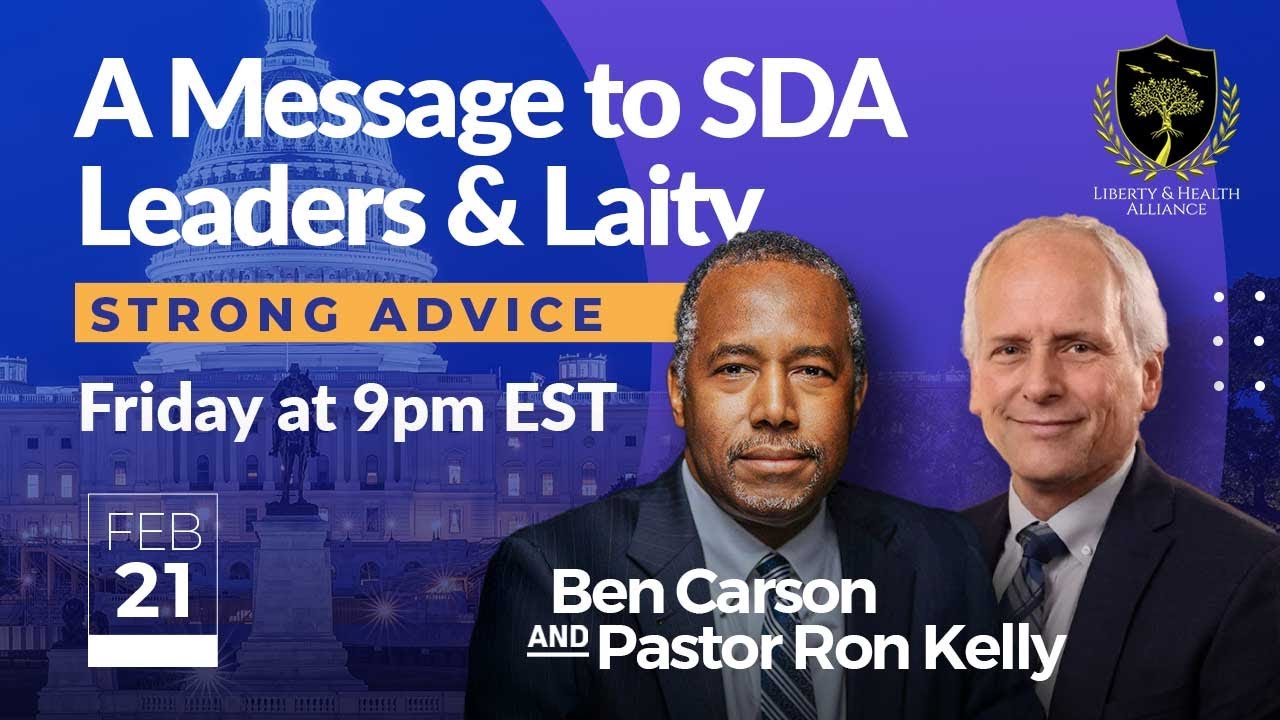 Dr. Ben Carson & Pr. Ron Kelly Advise SDA Leaders and Laypeople