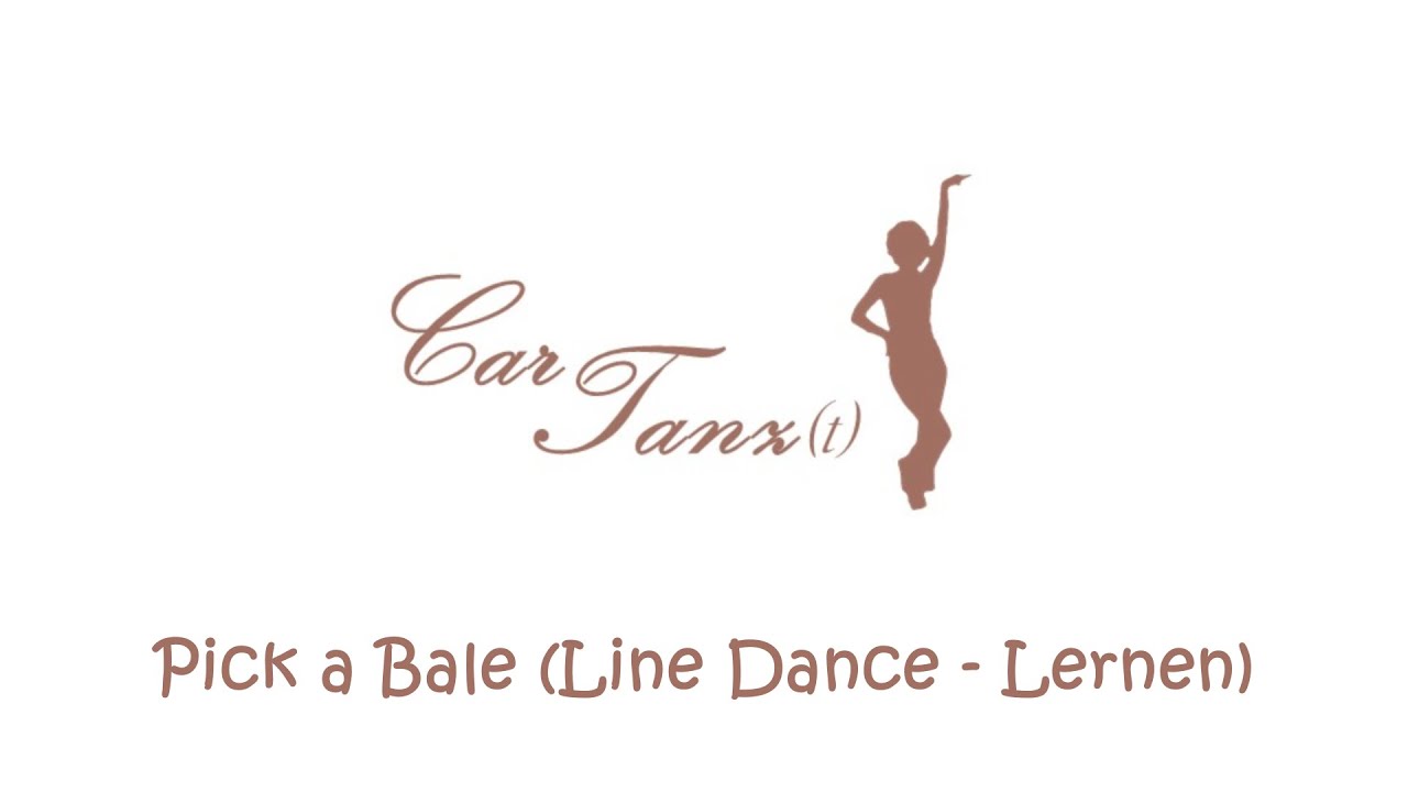 Pick a bale Line Dance - Lernen