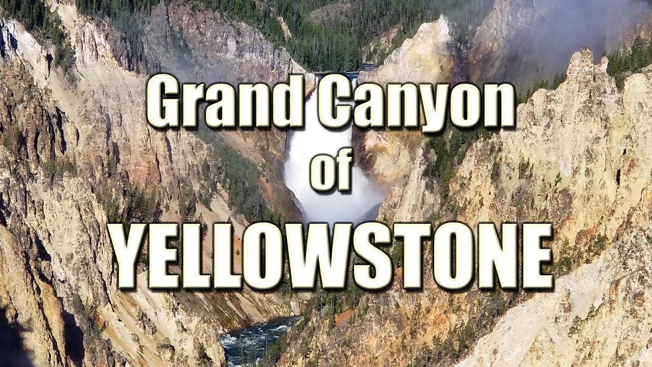 Exploring Grand Canyon of Yellowstone