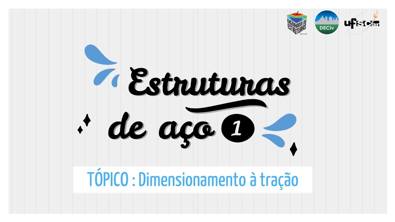 Estruturas de Aço 1 - Dimensionamento à tração