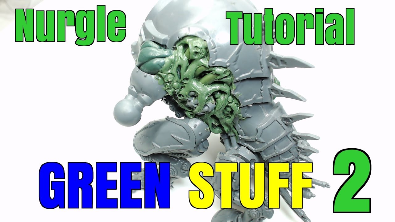 Nurgle Green Stuff Tutorial 2 (Brains & Spine)