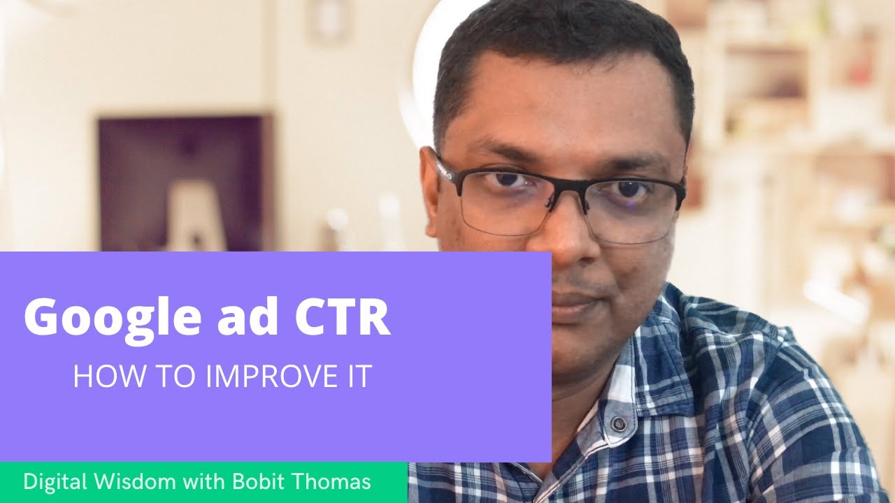 What's a Good CTR for Google Ads | How to Improve Yours