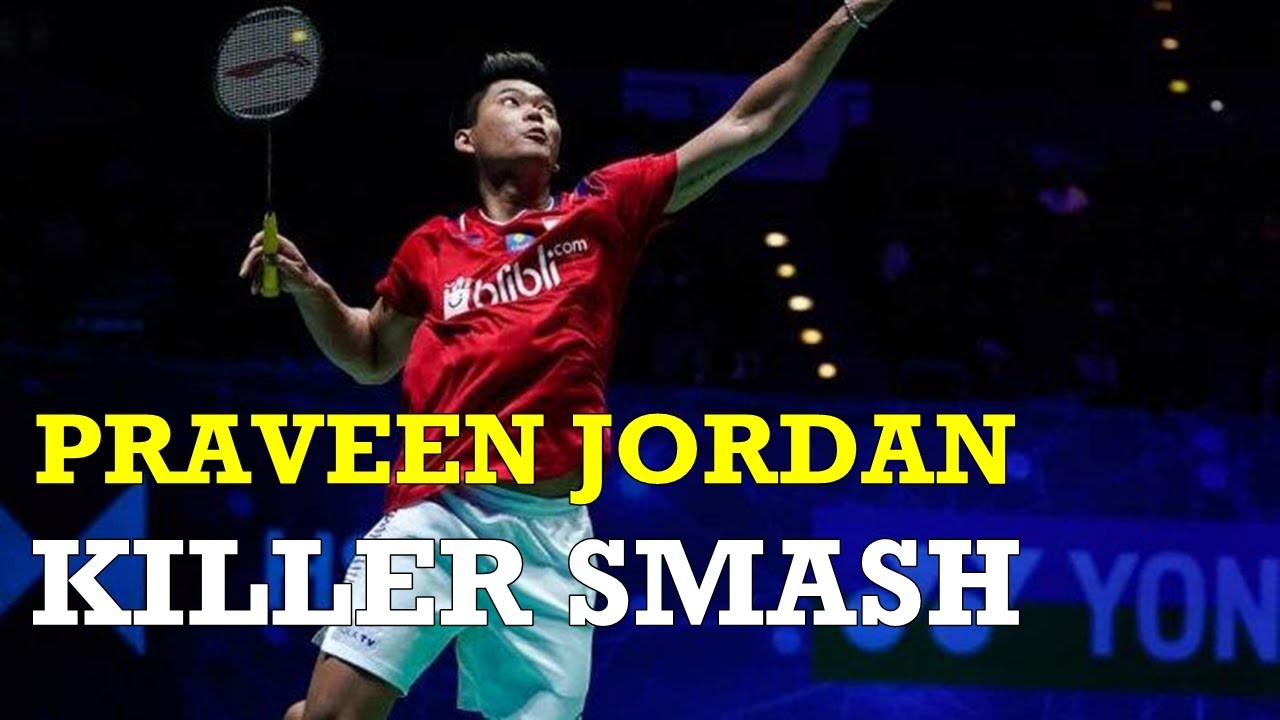PRAVEEN JORDAN | KILLER SMASH