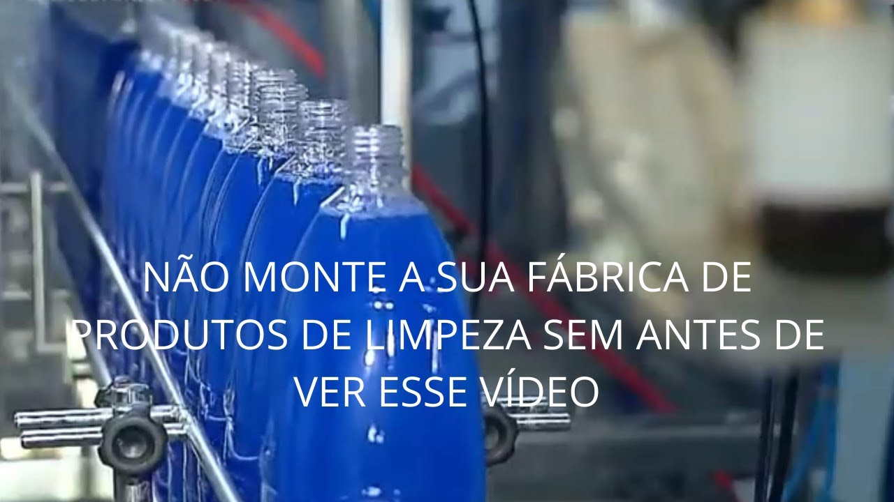 NÃO MONTE SUA FÁBRICA DE PRODUTOS DE LIMPEZA SEM ANTES DE VER ESSE VÍDEO.