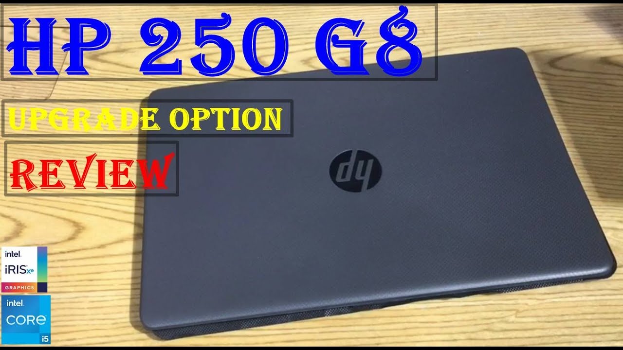 Распаковка HP 250 G8 | Обзор | Варианты обновления