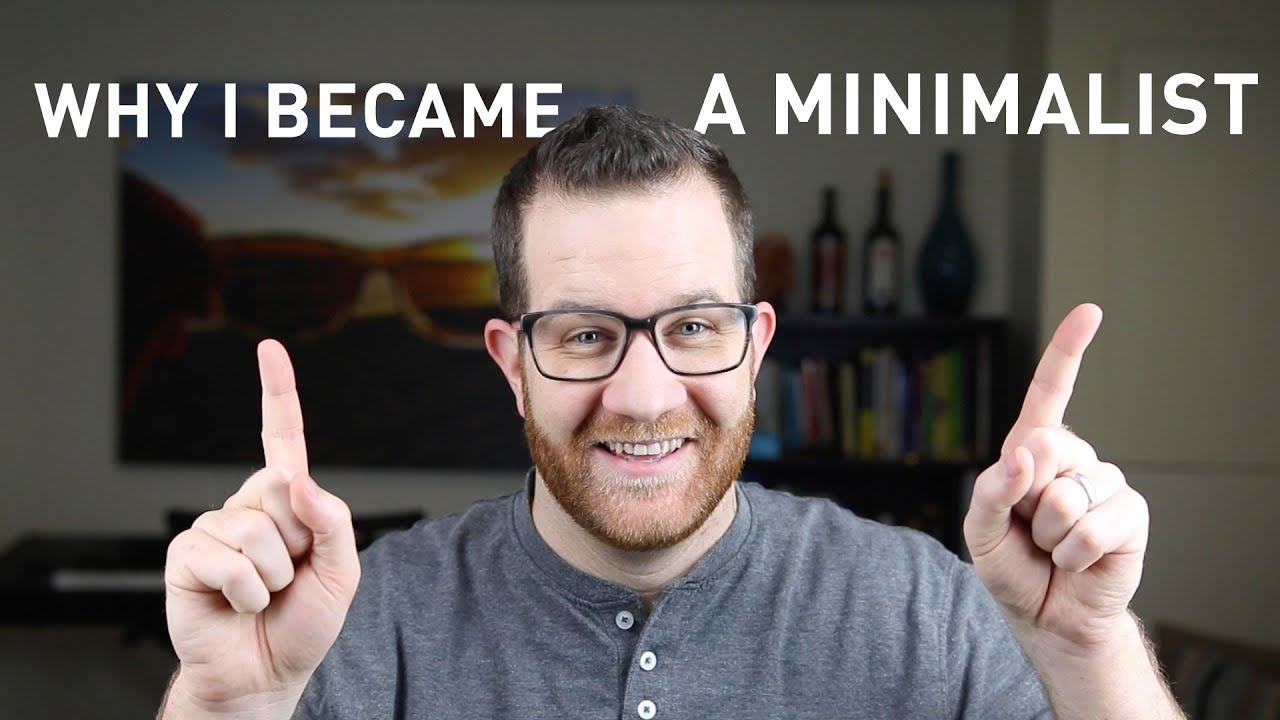 Why I Became A Minimalist | Break the Twitch