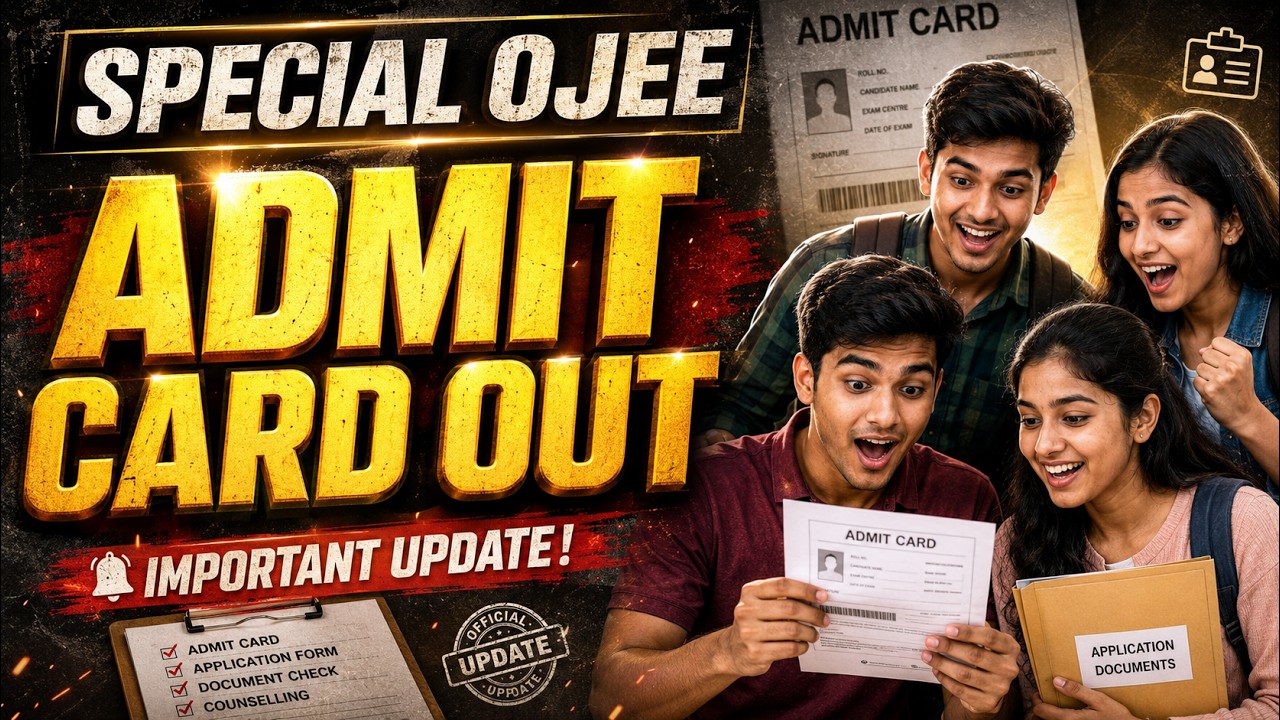 Special OJEE 2026 Admit Card Released 🔥| | Download Now | | Direct Link & Latest Update