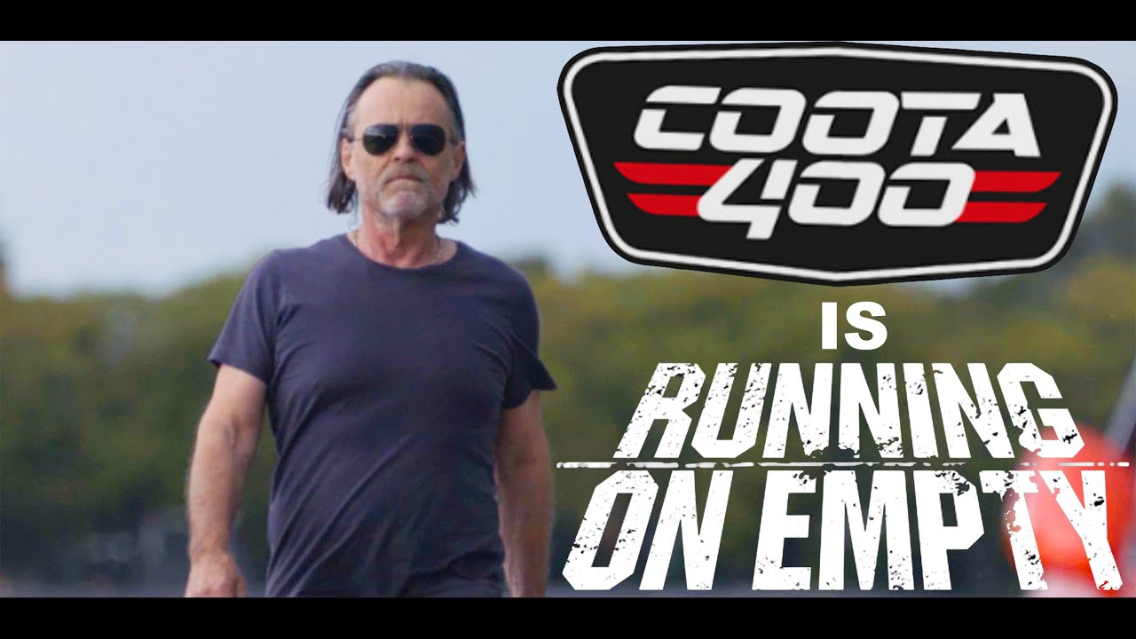 COOTA400 is RUNNING ON EMPTY 2023 MOVIE