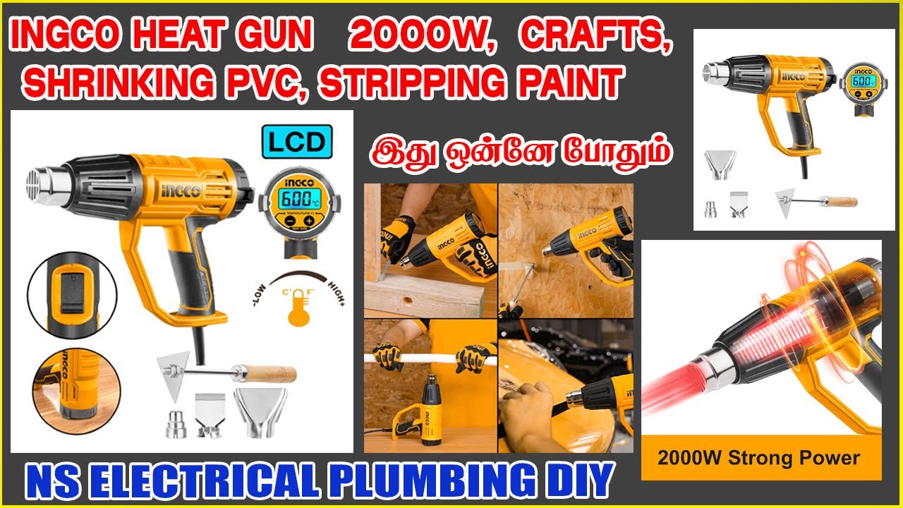 INGCO Heat Gun with 3 Nozzles, INGCO Heat gun HG200028 Hot Air Gun, 2000W, 600°C | NS DIY TAMIL