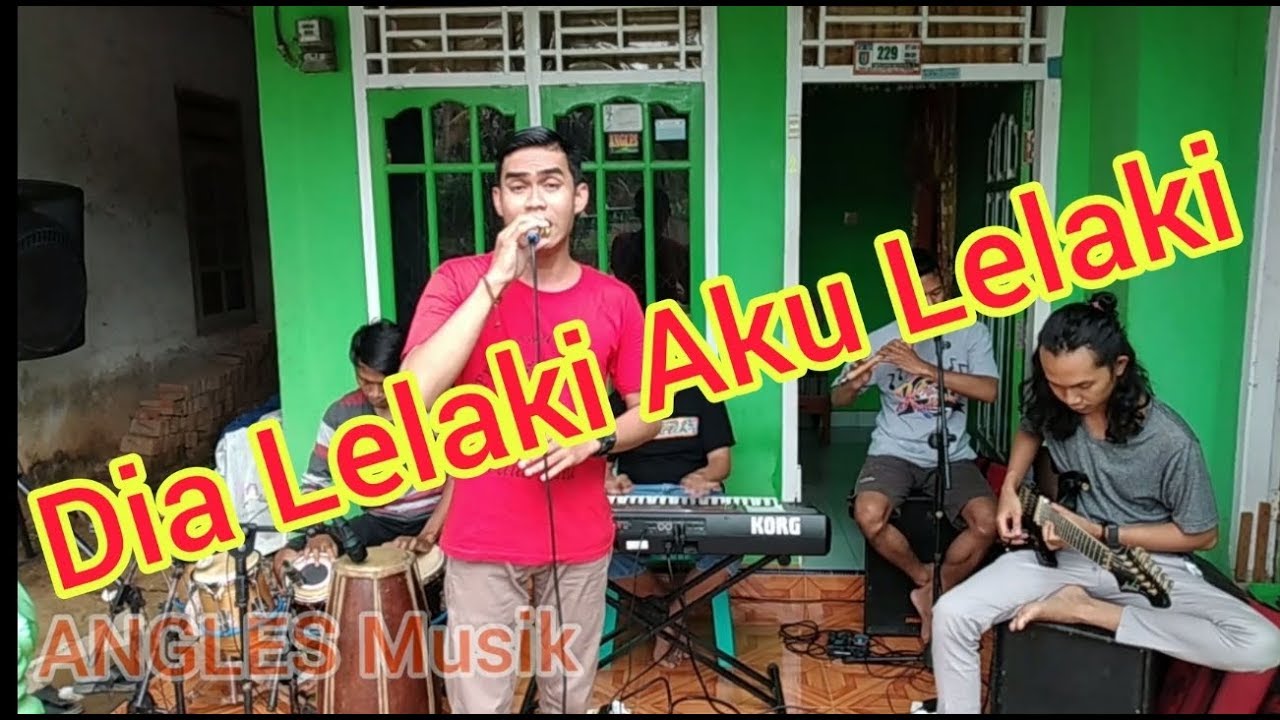 🔴DIA LELAKI AKU LELAKI - Kiki Anggara