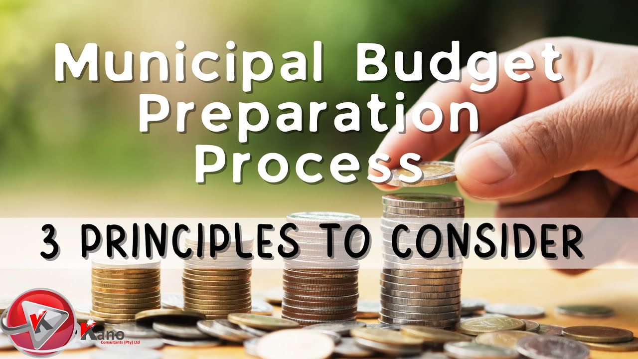Municipality Budget Process Explained | 3 Principles of Municipal Budget | Quick Video@ConsultKano