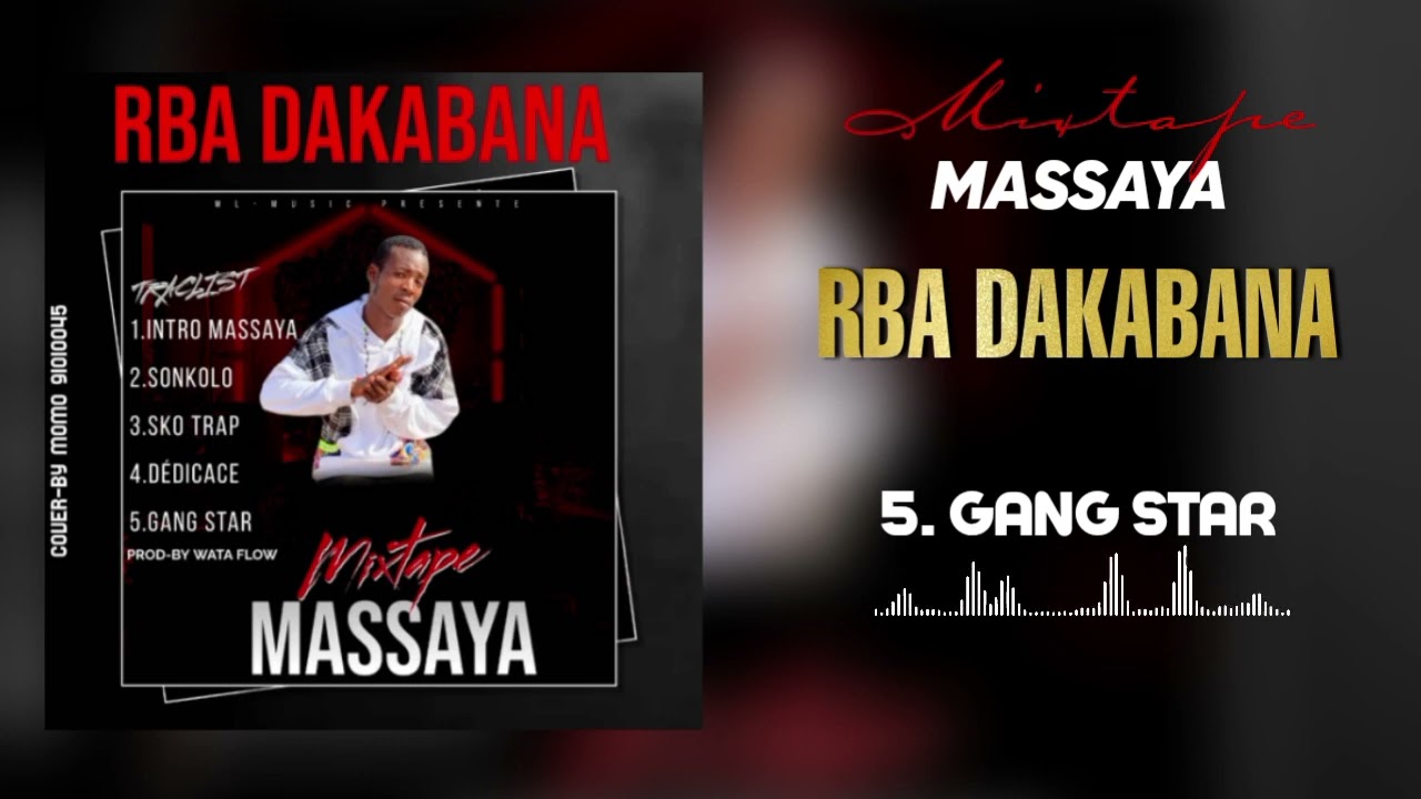 MIXTAPE DE RBA DAKABANA_- GANG STAR