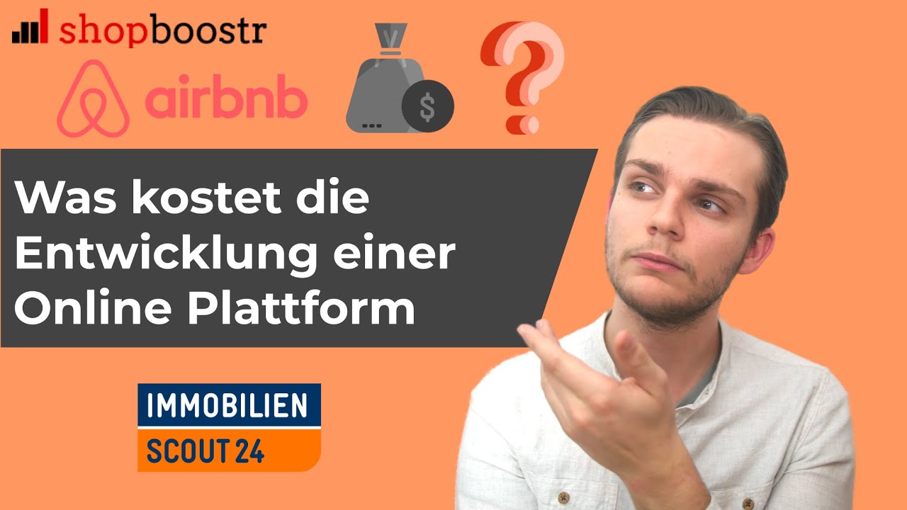 Online Plattform Kosten: Wieviel kostet die Entwicklung einer Online Plattform?