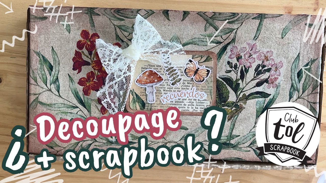 DECOUPAGE DESDE 0: técnica y consejos | TUTORIAL CLUB TOL AGOSTO