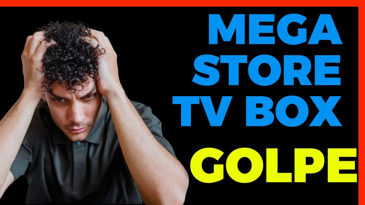 Mega Store tv box reclame aqui? Mega store tv box vale a pena? mega store tv box vale a pena?