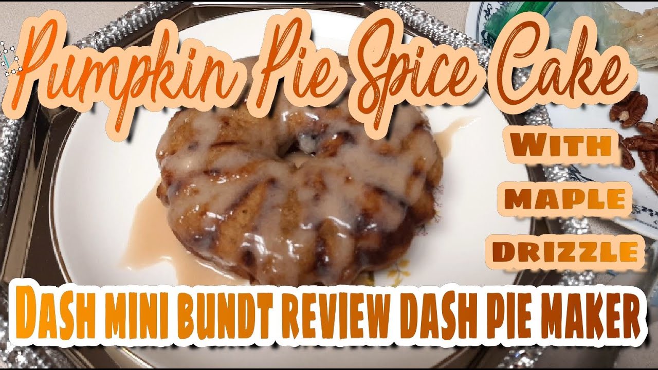 DASH MINI BUNDT CAKE MAKER | DASH MINI PIE MAKER | UNBOXING | KETO MINI PUMPKIN PIE SPICE BUNDT CAKE