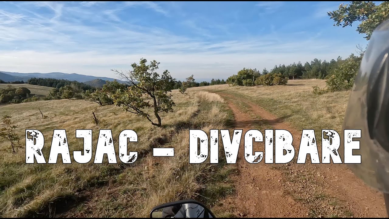 Ponovo Rajac - Divcibare