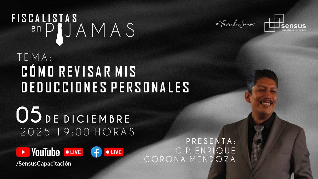 Fiscalistas en pijamas: Cómo revisar mis deducciones personales