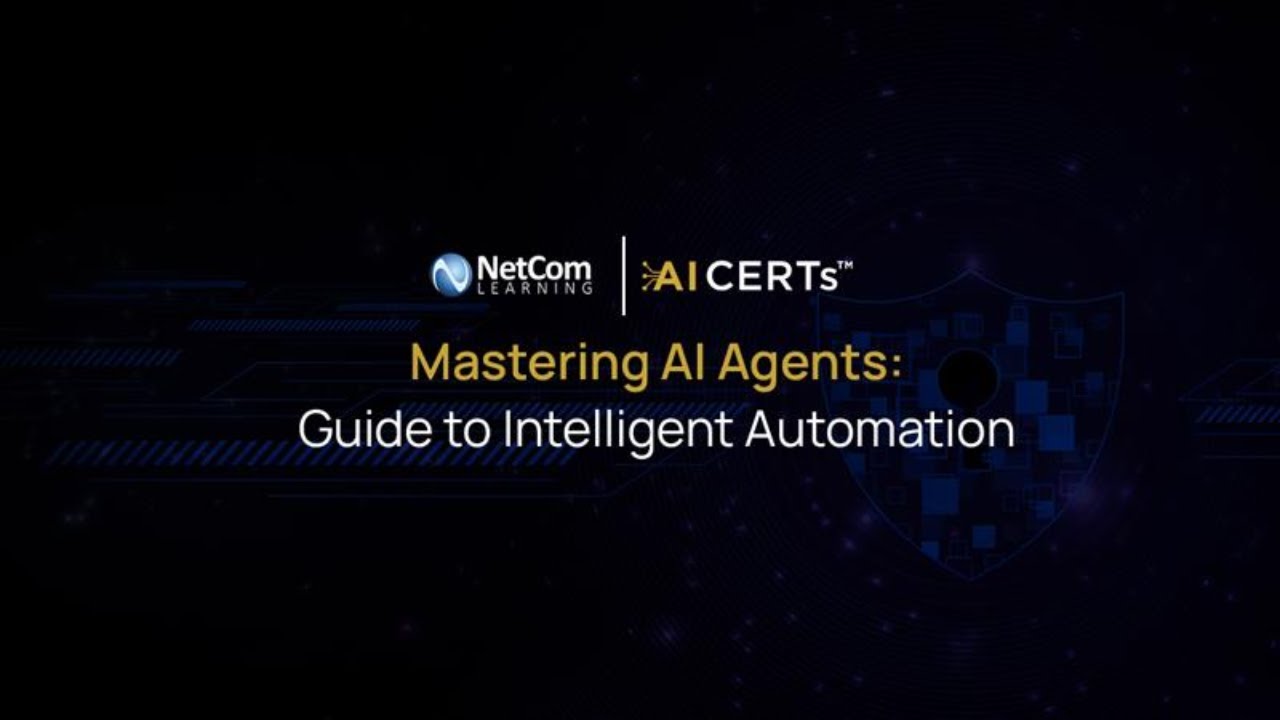 Mastering AI Agents: Guide to Intelligent Automation