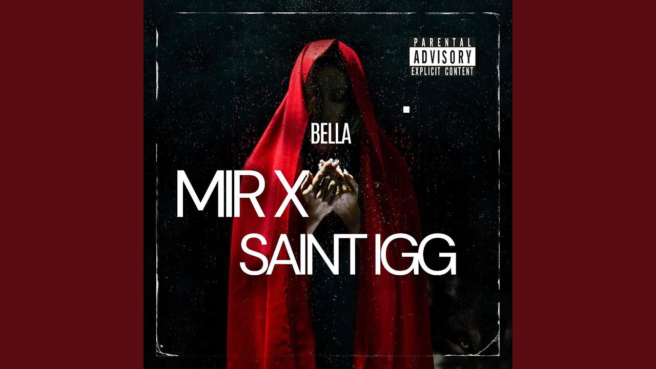 Bella (feat. Saint Igg)