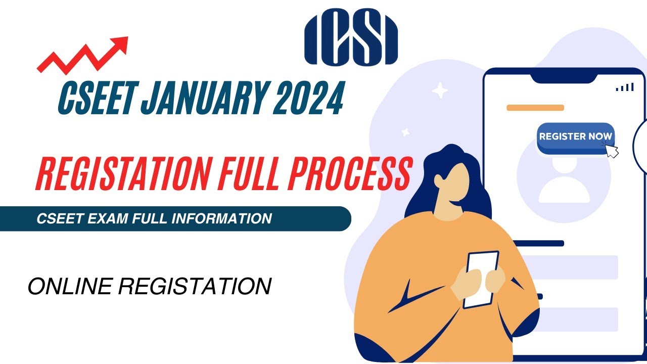 CSEET January 2024 Registration Process | CSEET online Registration Full Process | CSEET Exam Guides