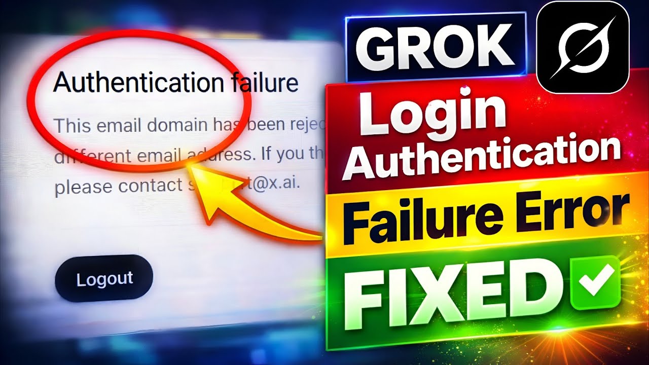 Grok authentication failure error today | Grok ai server down today | Grok login problem today 