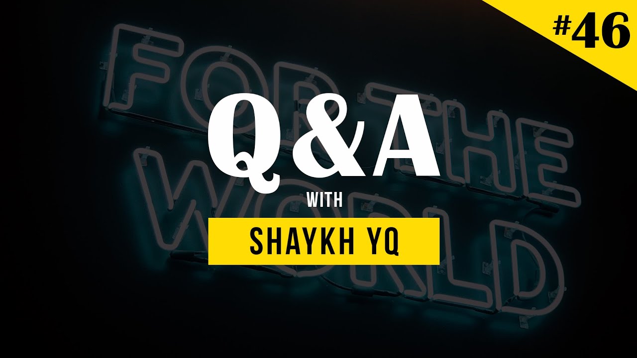 “What does Islam Say About Global Warming?” | Ask Shaykh YQ #46