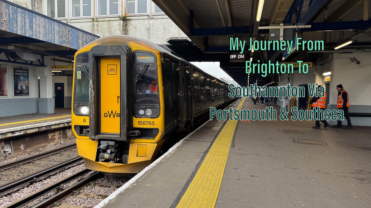 My Journey From Brighton To Southampton Via Portsmouth & Southsea (22/01/2025)
